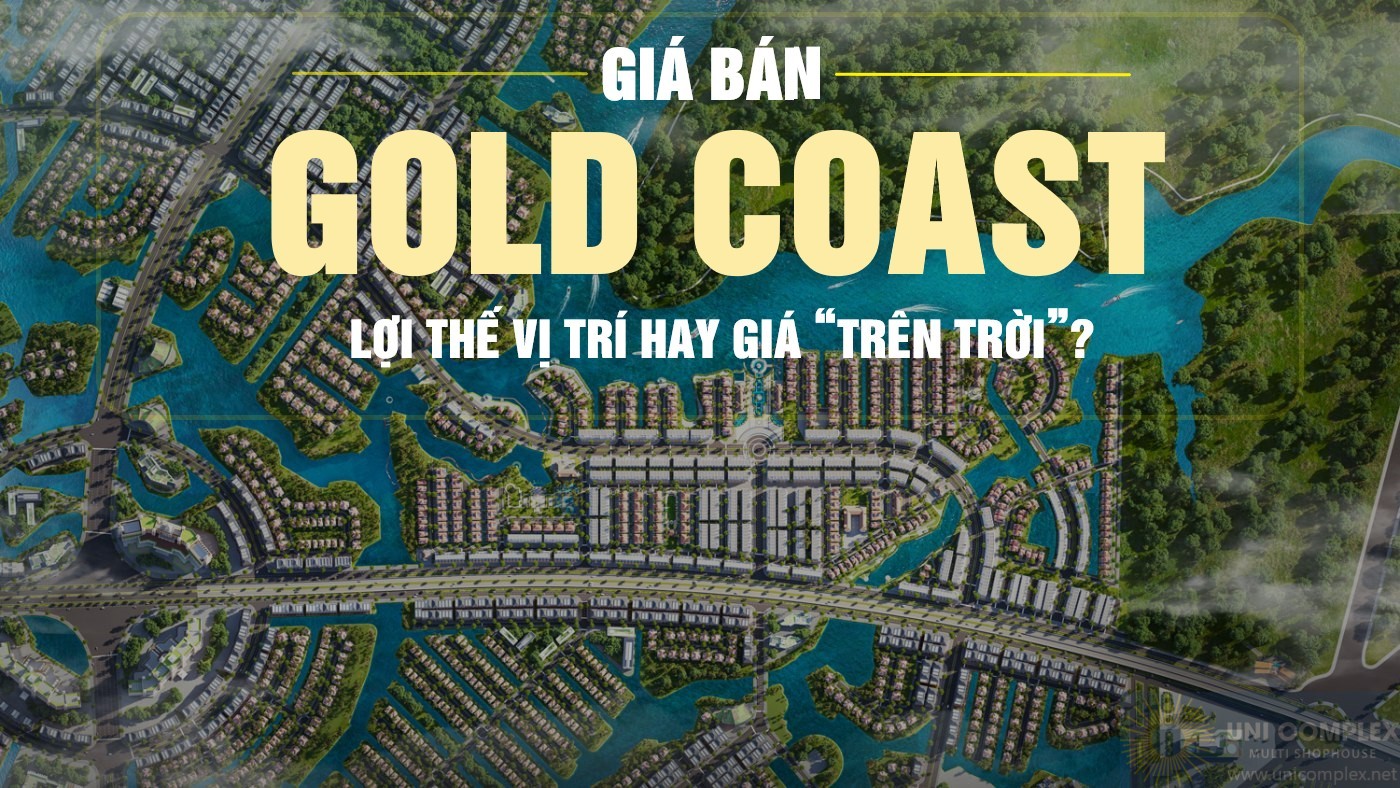 Giá Bán Gold Coast Có Thực Hay Là Giá ảo